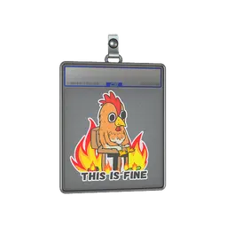 Sticker Slab | This Is Fine (Chicken)