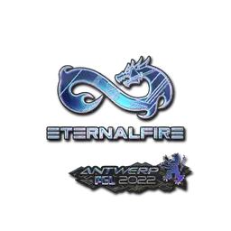 Sticker | Eternal Fire (Holo) | Antwerp 2022